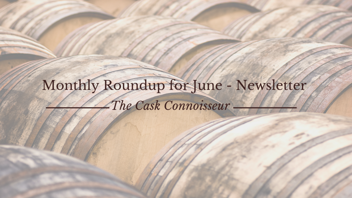 monthly whisky roundup for June
