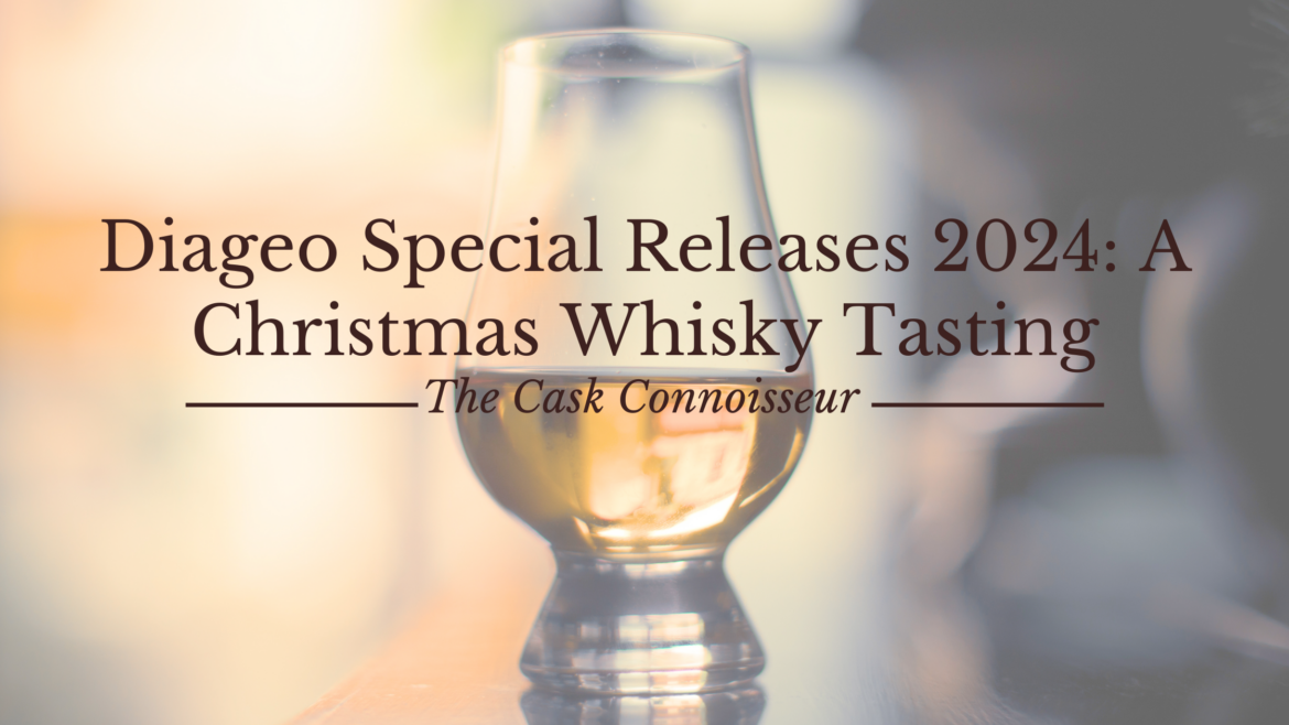 Diageo Special Releases 2024 A Christmas Whisky Tasting