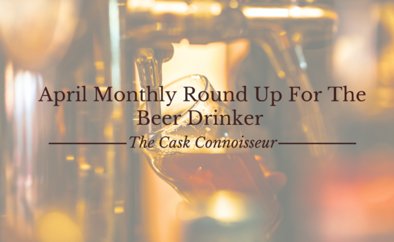 February Monthly Round Up For The Beer Drinker -2