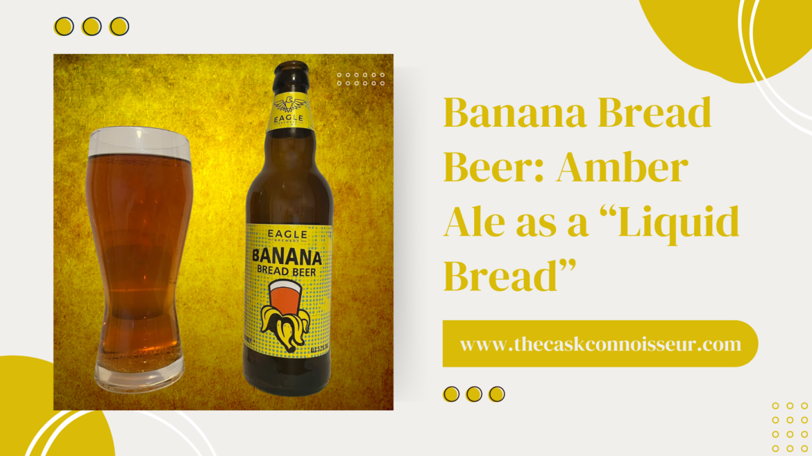 banana-bread-beer-amber-ale-as-liquid-bread
